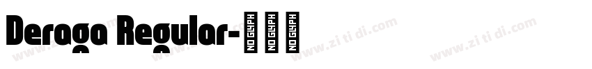 Deraga Regular字体转换
